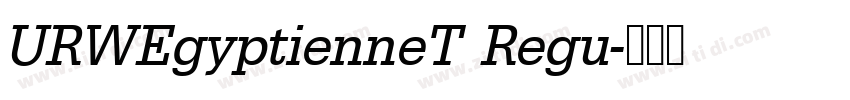 URWEgyptienneT Regu字体转换